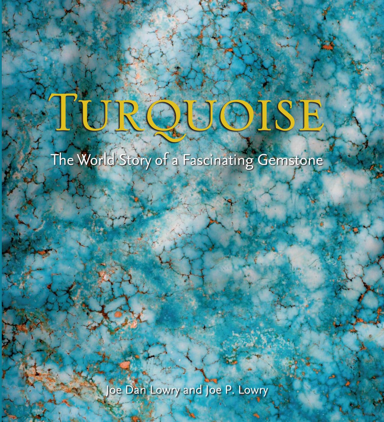 Turquoise: The World Story of a Fascinating Gemstone cover