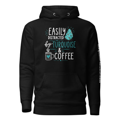 Easily Distracted by Turquoise & Coffee Hoodie